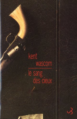 Le sang des cieux