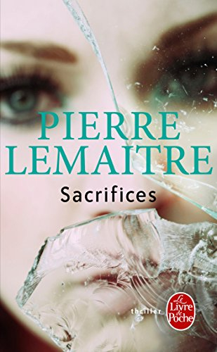 La trilogie Verhoeven. Vol. 3. Sacrifices