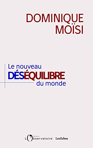 le nouveau déséquilibre du monde