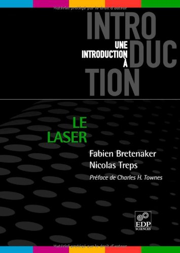 Le laser : 50 ans de découvertes