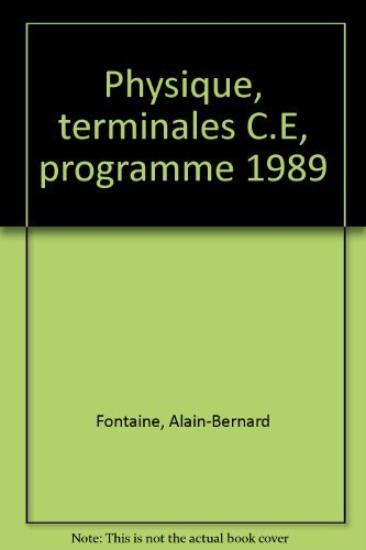 Physique : terminales C, E