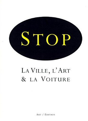 la ville, l'art & la voiture