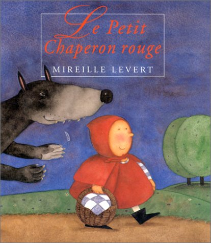 le petit chaperon rouge