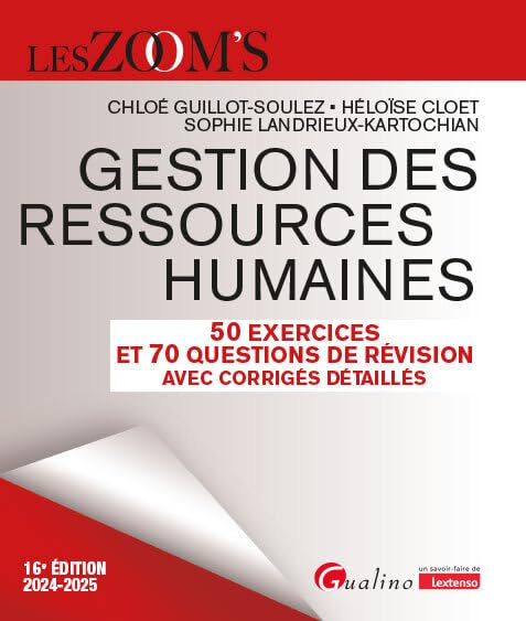 Gestion des ressources humaines : 50 exercices et 70 questions de révision avec corrigés détaillés :