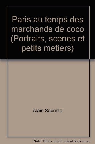 Paris au temps des marchands de coco