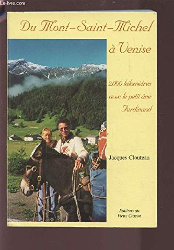 Du Mont-Saint-Michel à Venise : 2.000 kilomètres avec le petit âne Ferdinand