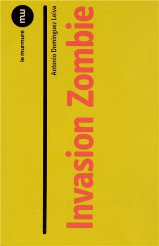 Invasion zombie