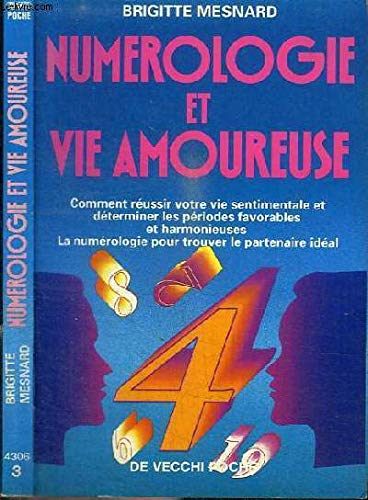 Numérologie et vie amoureuse