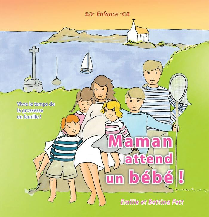 Maman attend un bébé ! : vivre le temps de la grossesse en famille !