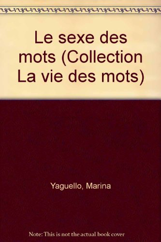Le Sexe des mots