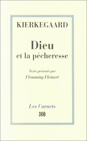 Dieu et la pécheresse : deux discours édifiants