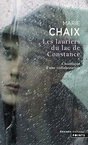 Les lauriers du lac de Constance : chronique d'une collaboration
