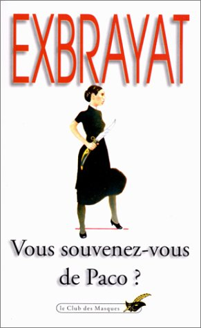 vous souvenez-vous de paco?