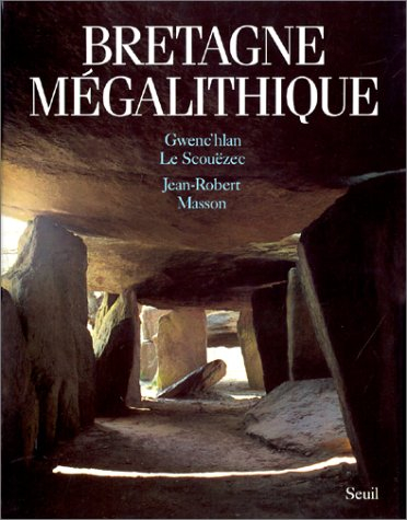 Bretagne mégalithique