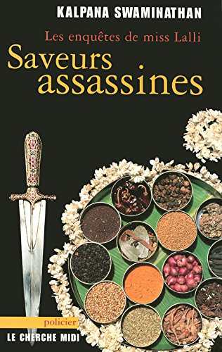 Saveurs assassines : les enquêtes de miss Lalli
