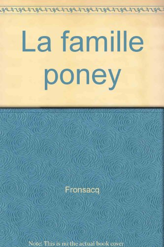 la famille poney