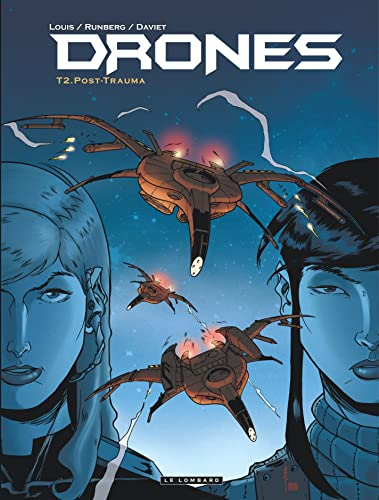 Drones. Vol. 2. Post-trauma