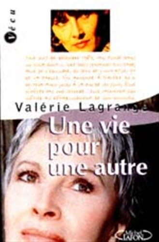 Une vie pour une autre