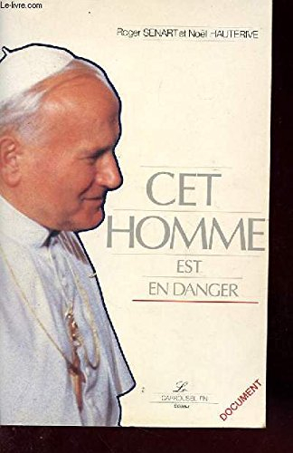 cet homme est en danger