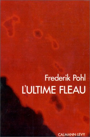 l'ultime fléau