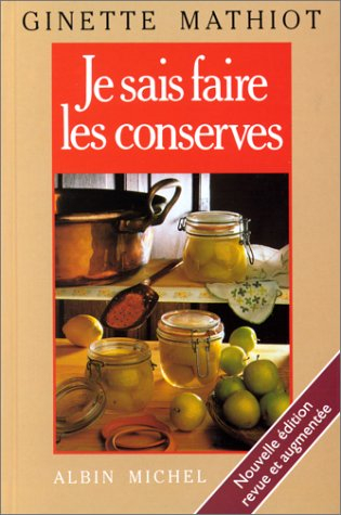 je sais faire les conserves