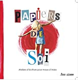Papiers de Soi