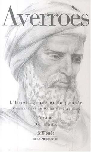 L'intelligence et la pensée : grand commentaire sur le livre III du De anima d'Aristote