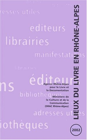 Lieux du livre en Rhône-Alpes 2002