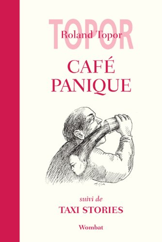 Café panique. Taxi stories
