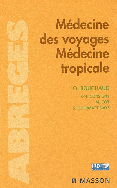 Médecine des voyages, médecine tropicale