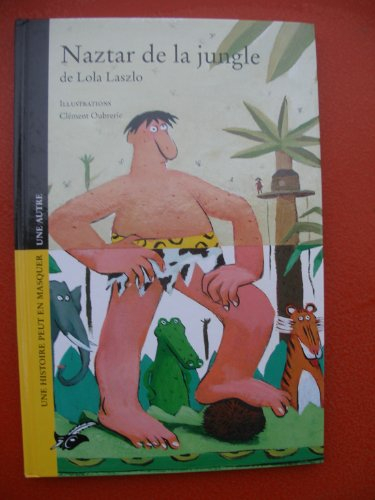 Naztar de la jungle