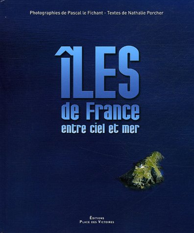 Îles de France entre ciel et mer