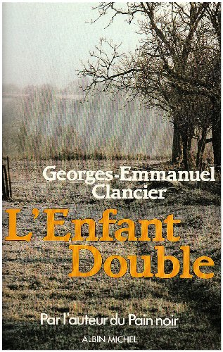 Ces ombres qui m'éclairent. L'enfant double