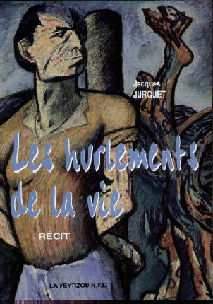 Les hurlements de la vie