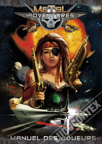 Matagot - Metal Adventures - Manuel des Joueurs