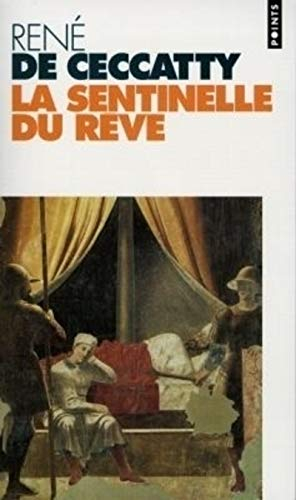 La sentinelle du rêve