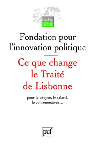 Ce que change le Traité de Lisbonne