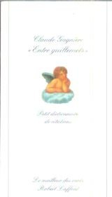 entre guillemets: petit dictionnaire de citations (collection "le meilleur des mots") (french editio