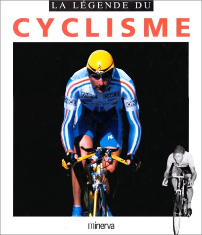 La légende du cyclisme
