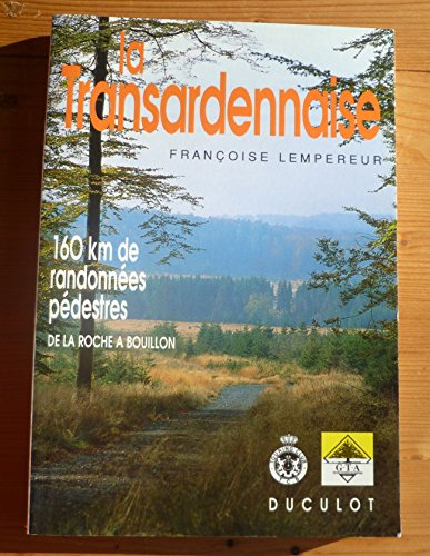 Transardennaise (la)