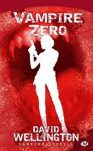 Vampire story. Vol. 3. Vampire zéro