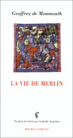 La vie de Merlin