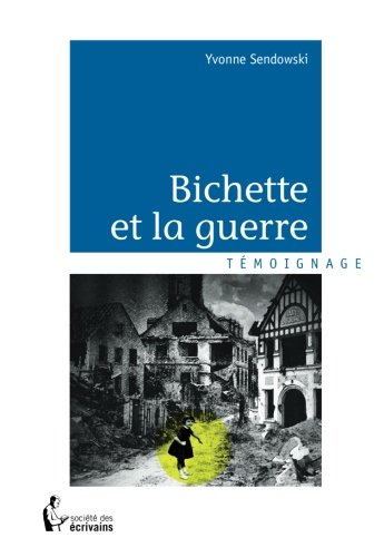 bichette et la guerre