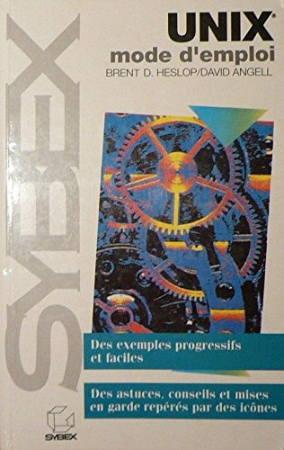 Unix, mode d'emploi