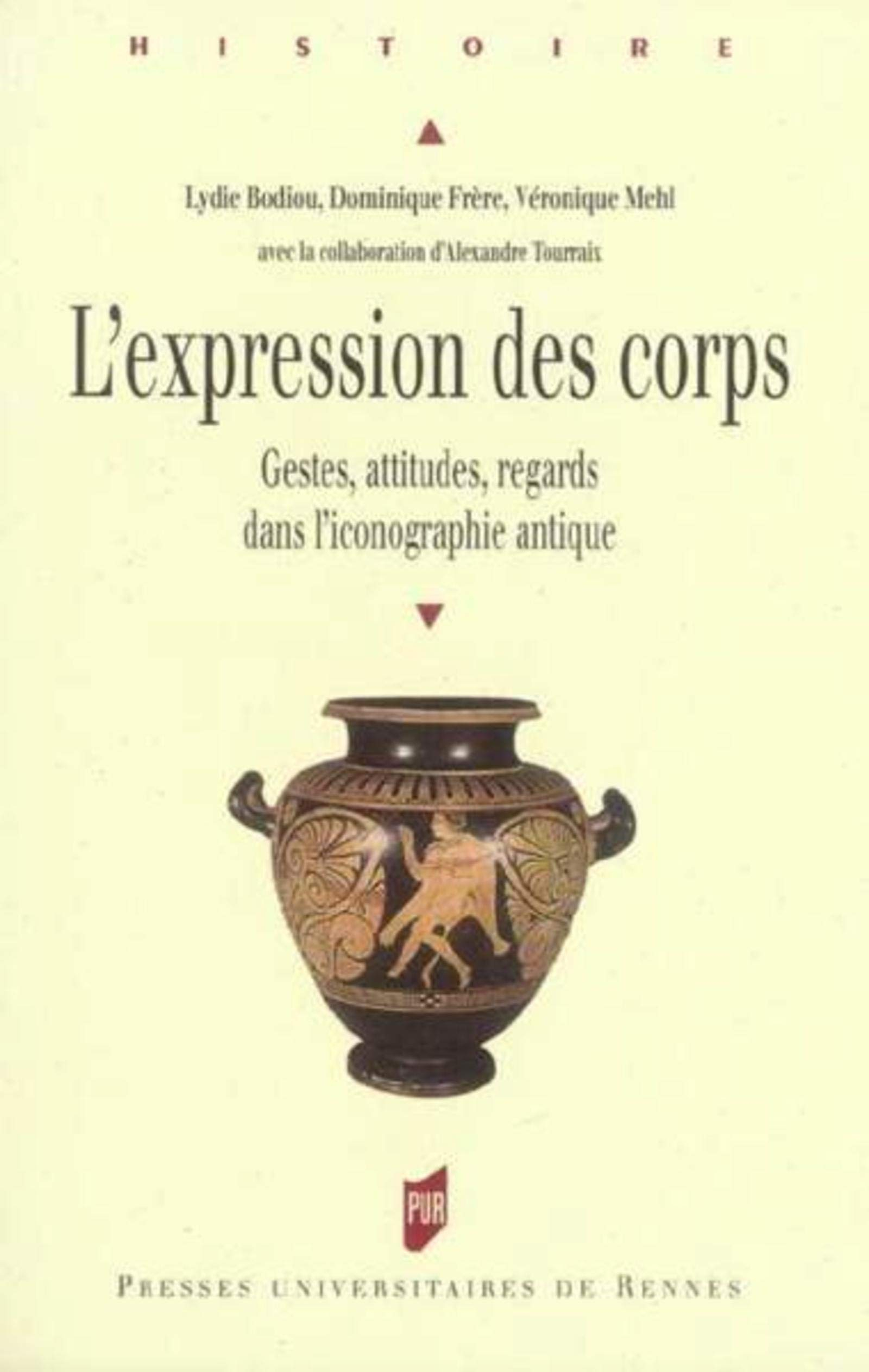 L'expression des corps : gestes, attitudes, regards dans l'iconographie antique