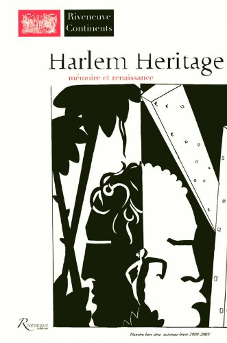 Riveneuve continents, hors-série. Harlem : héritage, mémoires et renaissance