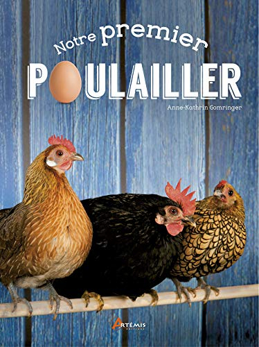 Notre premier poulailler