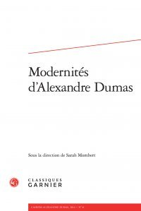 Modernités d'Alexandre Dumas