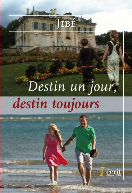 Destin, un jour... Destin, toujours