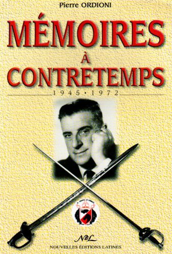 Mémoires à contretemps : 1945-1972